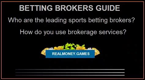 What is Betting Broker — How to use it, Best brokers .